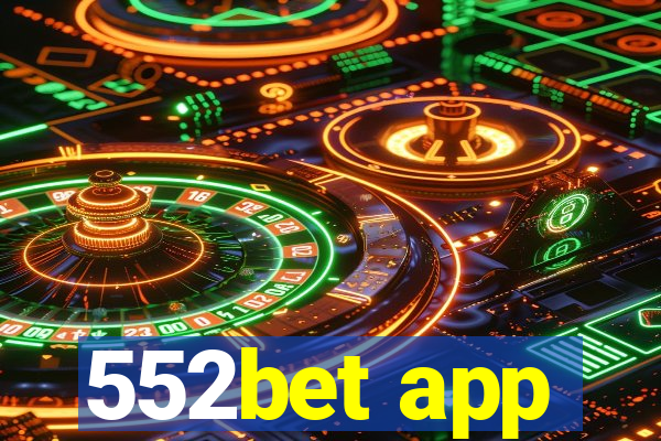 552bet app